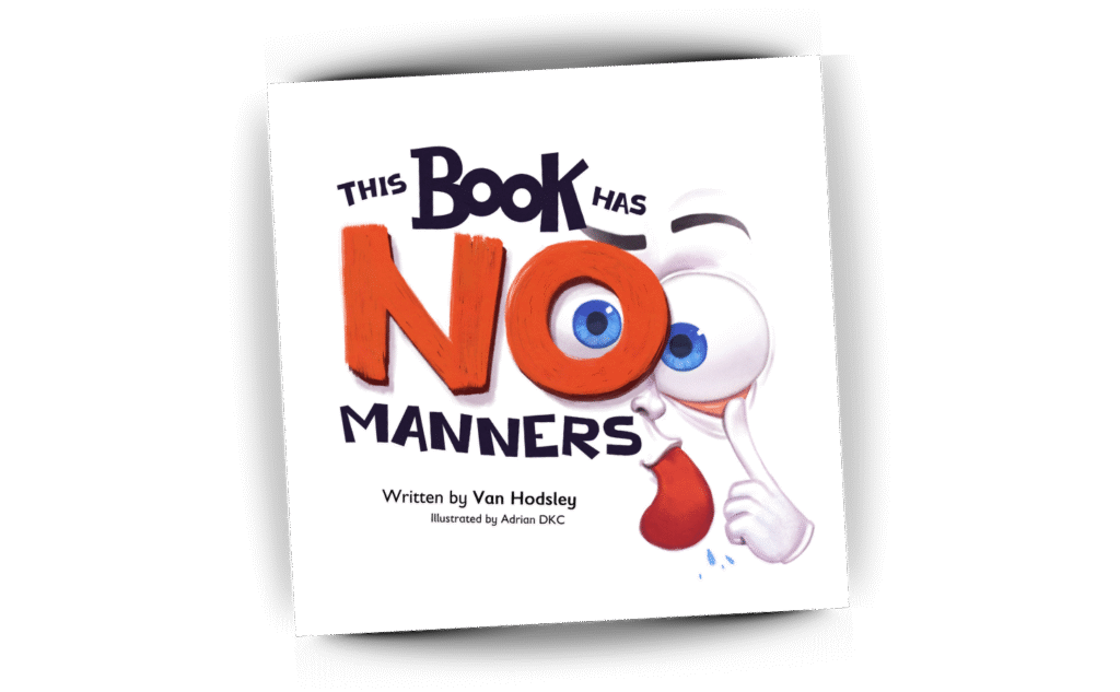 This Book Has NO Manners front cover
