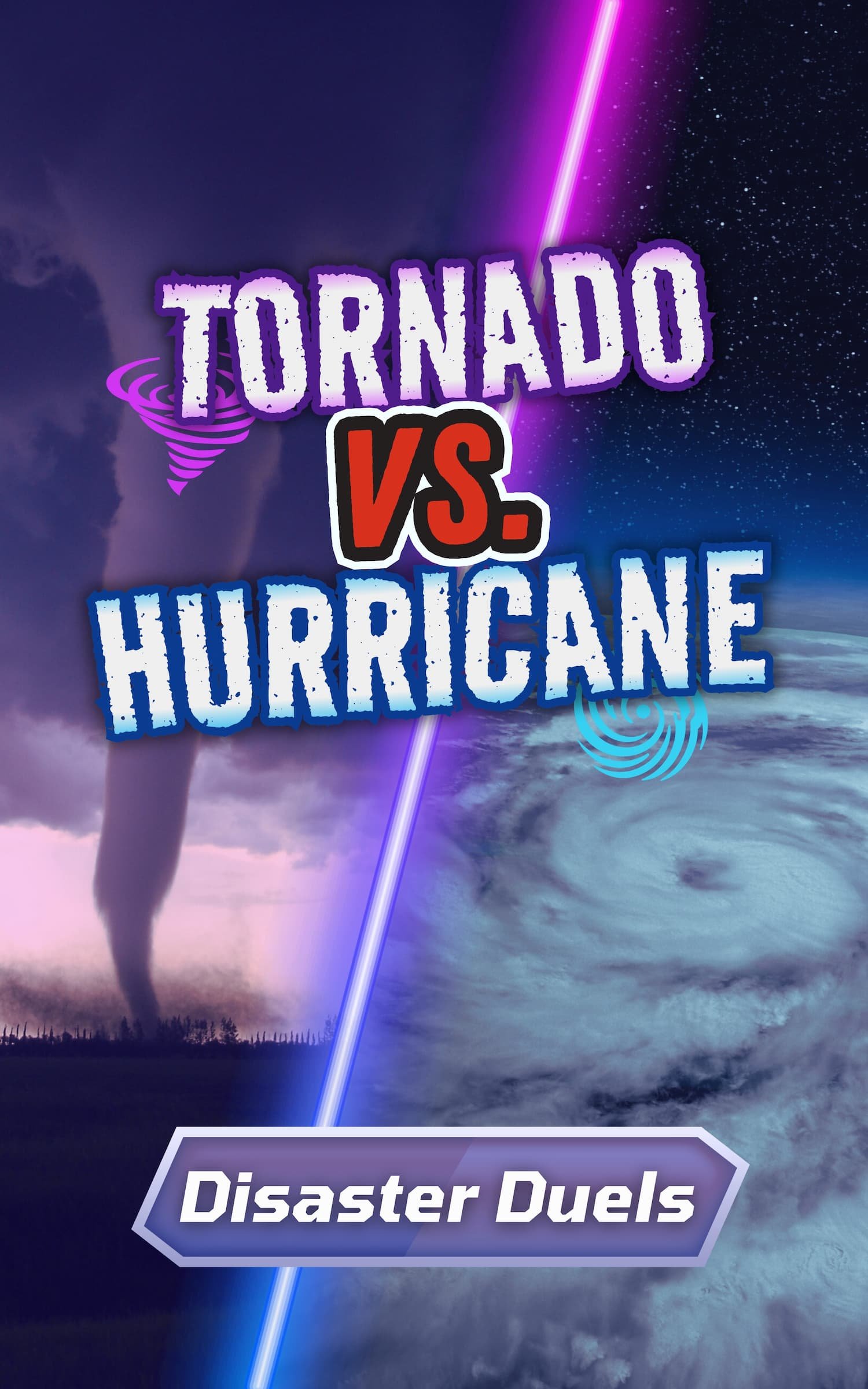 Tornado versus hurricane book cover